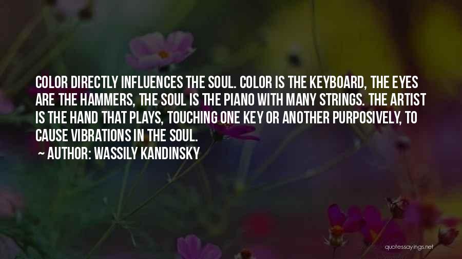 Piano Keyboard Quotes By Wassily Kandinsky
