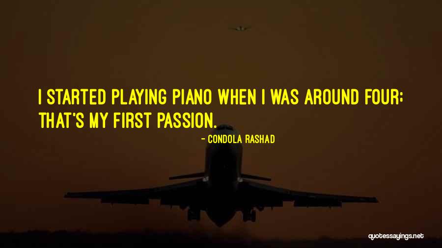 Piano Passion Quotes By Condola Rashad