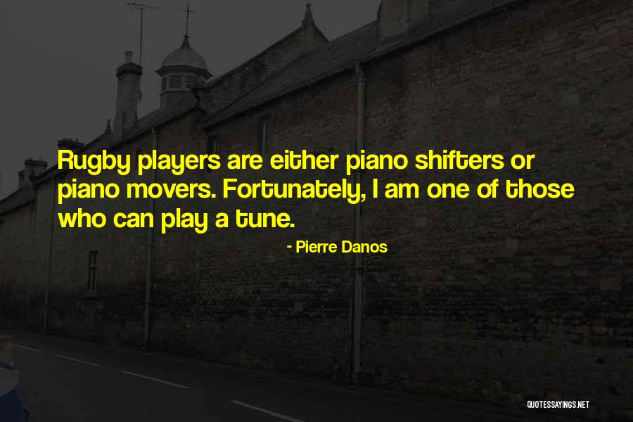 Piano Players Quotes By Pierre Danos