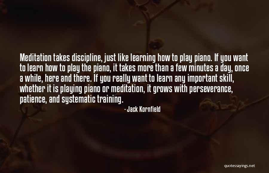 Piano Playing Quotes By Jack Kornfield Piano Playing Quotes By Jack Kornfield