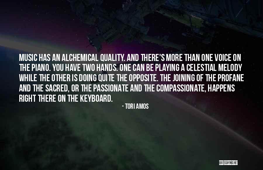 Piano Playing Quotes By Tori Amos Piano Playing Quotes By Tori Amos