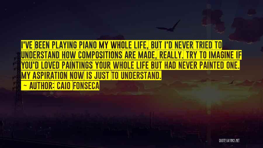 Piano Quotes By Caio Fonseca