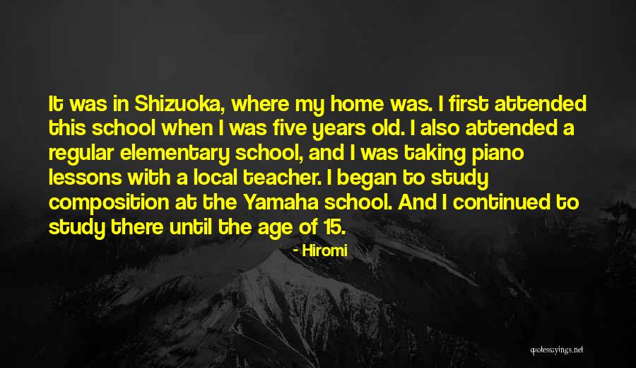 Piano Teacher Quotes By Hiromi Piano Teacher Quotes By Hiromi