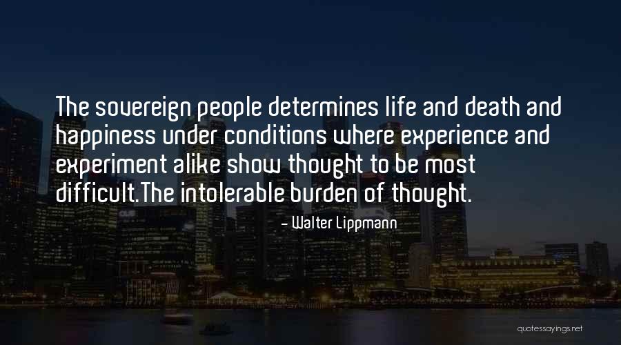 Pianola Cyst Quotes By Walter Lippmann Pianola Cyst Quotes By Walter Lippmann