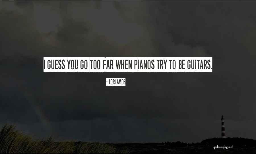 Pianos N Quotes By Tori Amos Pianos N Quotes By Tori Amos
