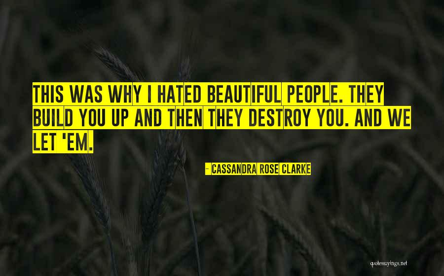 Piaskowski And Monfils Quotes By Cassandra Rose Clarke Piaskowski And Monfils Quotes By Cassandra Rose Clarke