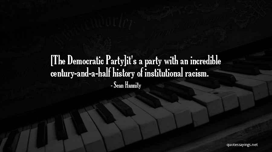 Piattaforma Quotes By Sean Hannity Piattaforma Quotes By Sean Hannity