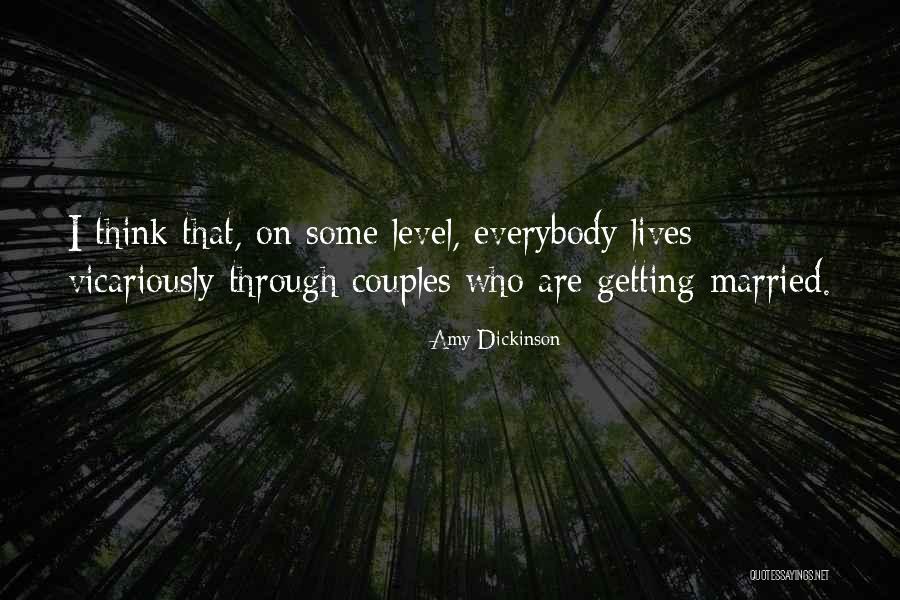Piattelli Vineyards Quotes By Amy Dickinson Piattelli Vineyards Quotes By Amy Dickinson