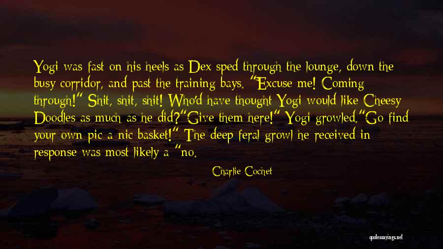 Pic Of Quotes By Charlie Cochet Pic Of Quotes By Charlie Cochet
