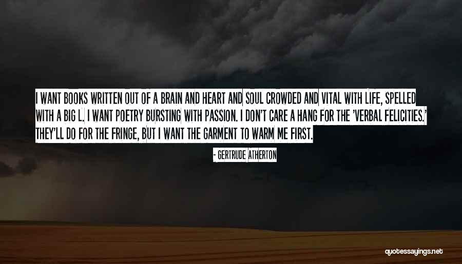 Pica Quotes By Gertrude Atherton Pica Quotes By Gertrude Atherton