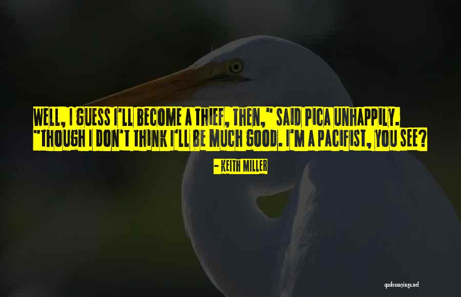 Pica Quotes By Keith Miller Pica Quotes By Keith Miller
