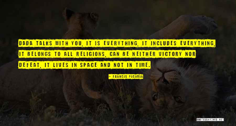 Picabia Quotes By Francis Picabia Picabia Quotes By Francis Picabia