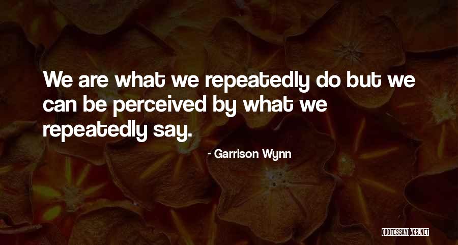 Picaboo Quotes By Garrison Wynn Picaboo Quotes By Garrison Wynn