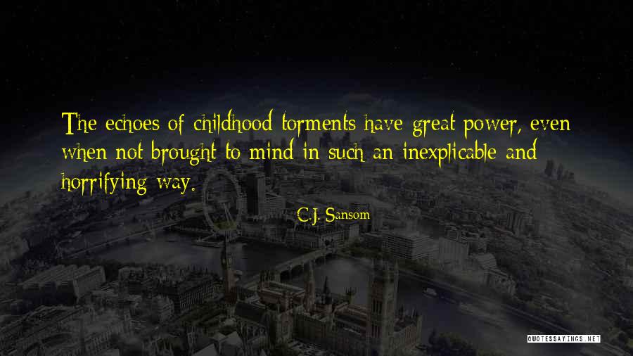 Picache Chacha Quotes By C.J. Sansom Picache Chacha Quotes By C.J. Sansom