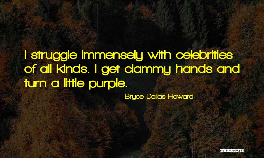 Picaninny Quotes By Bryce Dallas Howard Picaninny Quotes By Bryce Dallas Howard