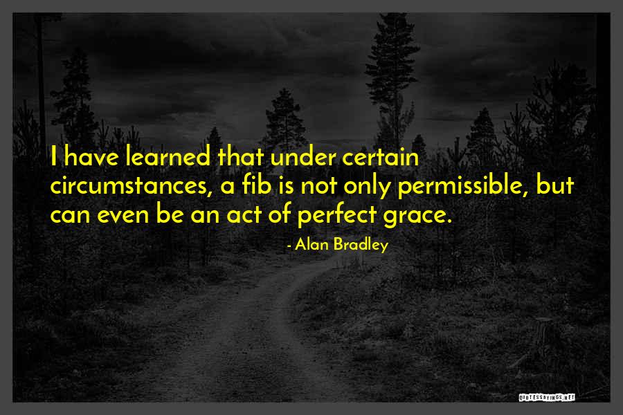 Picao Verde Quotes By Alan Bradley Picao Verde Quotes By Alan Bradley