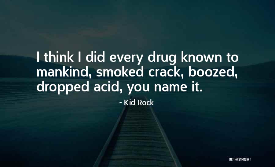 Picardat Quotes By Kid Rock Picardat Quotes By Kid Rock