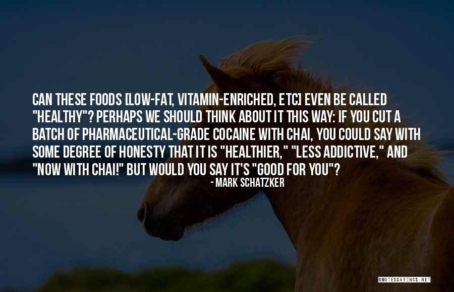 Picardy Quotes By Mark Schatzker Picardy Quotes By Mark Schatzker