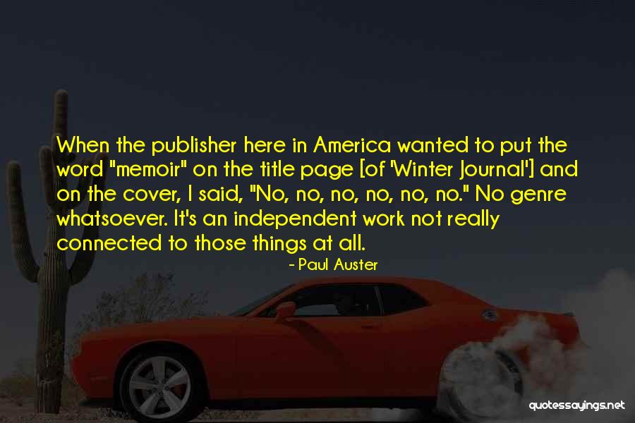 Picardy Quotes By Paul Auster Picardy Quotes By Paul Auster
