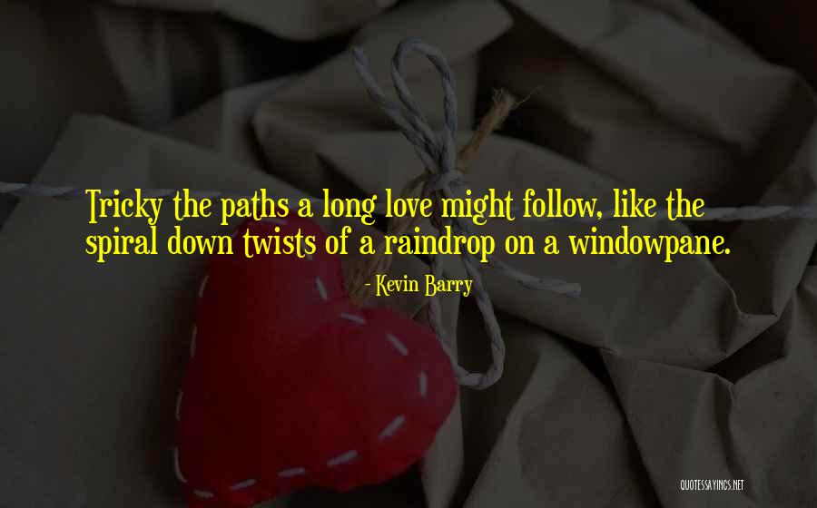 Picarolo Quotes By Kevin Barry Picarolo Quotes By Kevin Barry