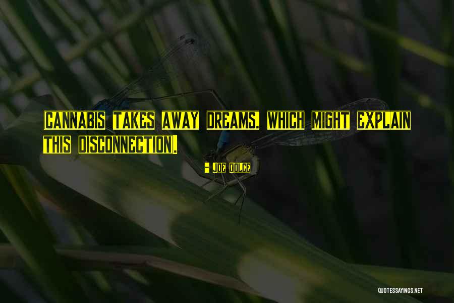 Picayune Cigarette Quotes By Joe Dolce Picayune Cigarette Quotes By Joe Dolce