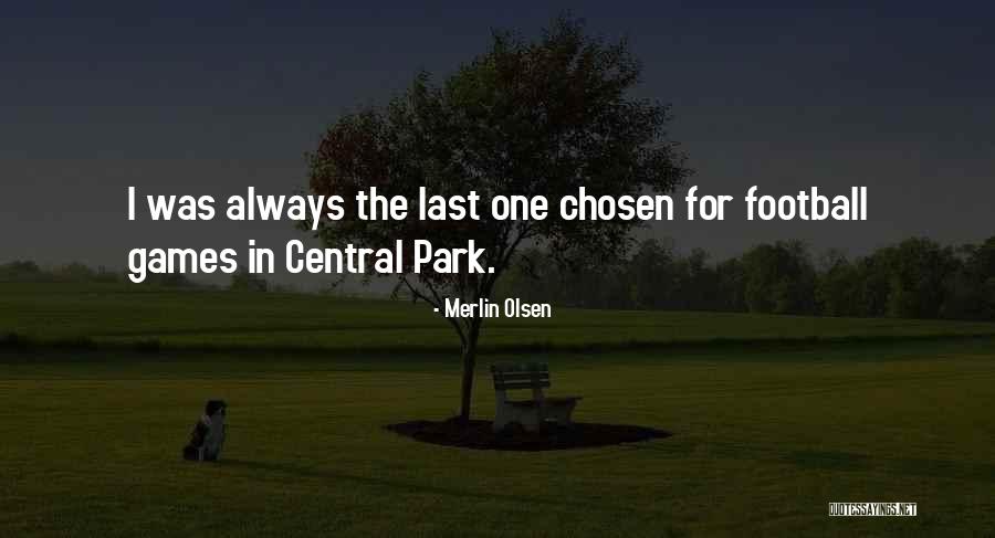 Piccadilly Restaurant Quotes By Merlin Olsen