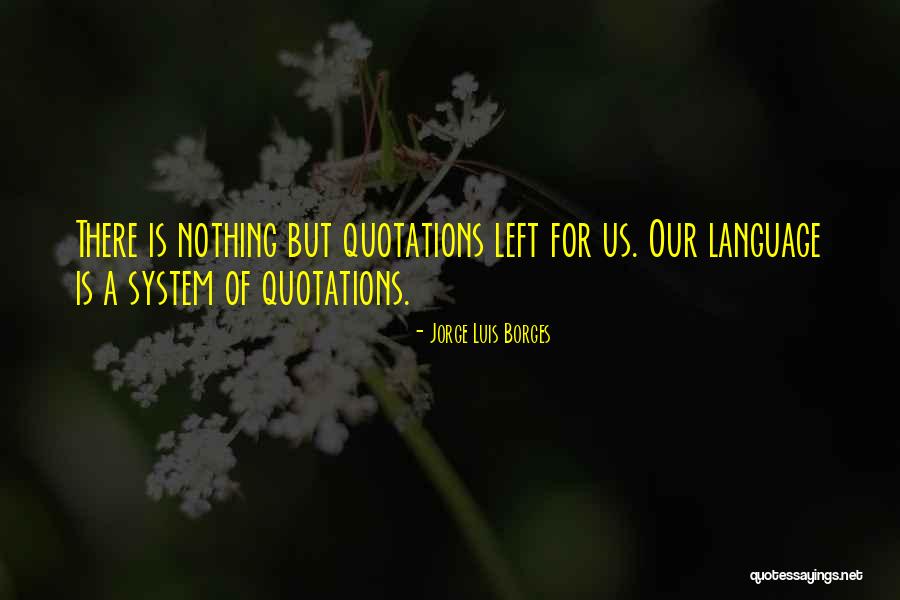 Piccard Quotes By Jorge Luis Borges Piccard Quotes By Jorge Luis Borges