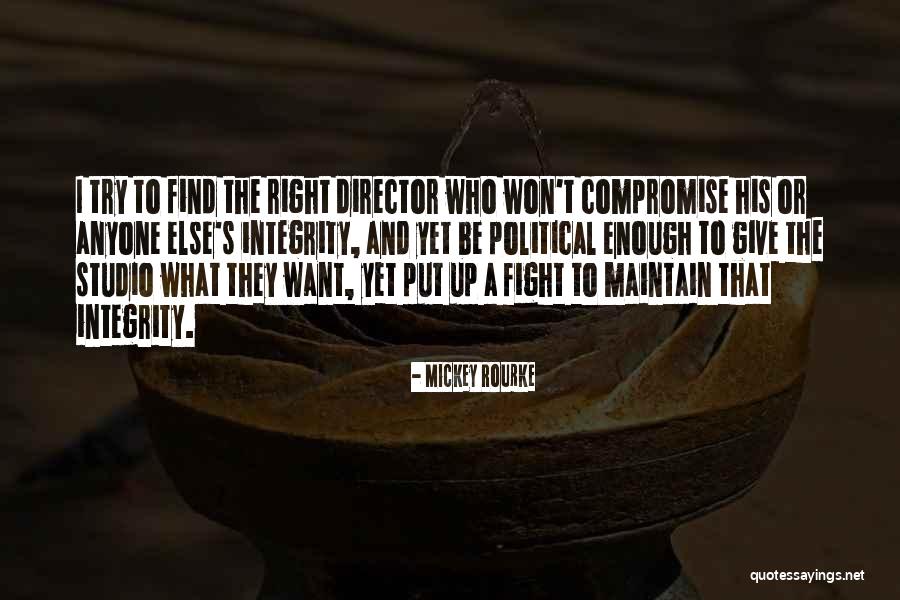Picchetti Open Space Quotes By Mickey Rourke Picchetti Open Space Quotes By Mickey Rourke