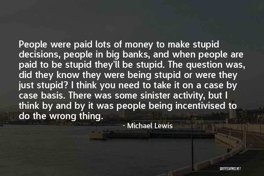 Picchiatelli Quotes By Michael Lewis Picchiatelli Quotes By Michael Lewis