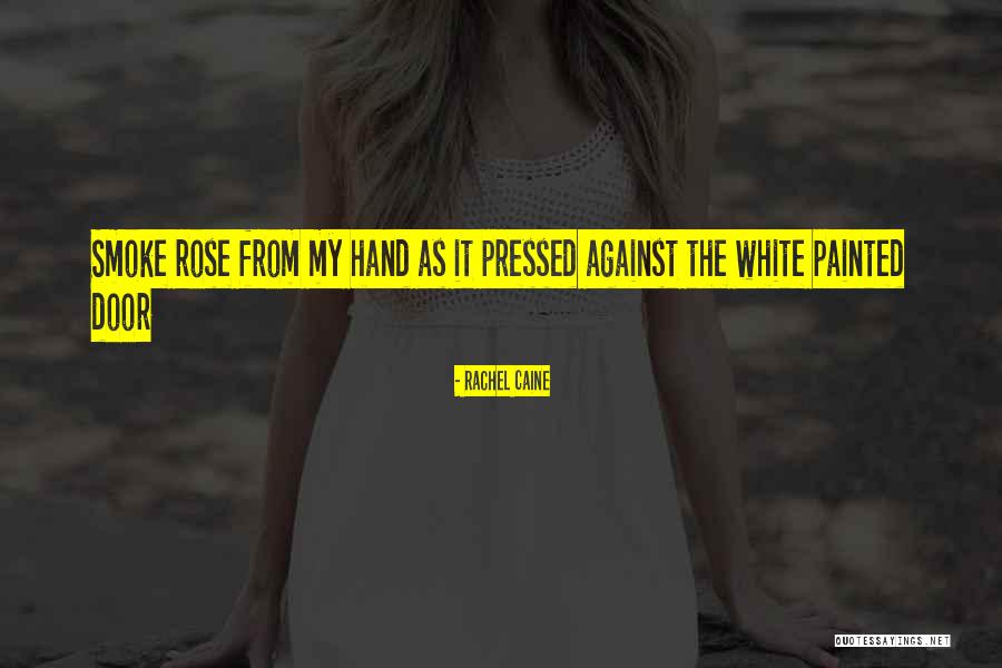 Picchiatore Quotes By Rachel Caine Picchiatore Quotes By Rachel Caine