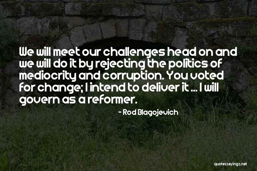 Picciano Scahill Quotes By Rod Blagojevich Picciano Scahill Quotes By Rod Blagojevich