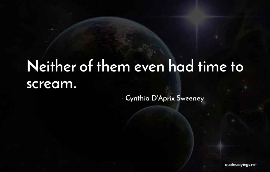 Piccininni Dentist Quotes By Cynthia D'Aprix Sweeney Piccininni Dentist Quotes By Cynthia D'Aprix Sweeney
