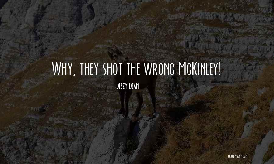 Piccininni Wrestling Quotes By Dizzy Dean