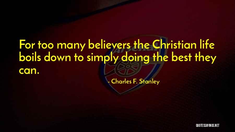 Piccioli Valentino Quotes By Charles F. Stanley Piccioli Valentino Quotes By Charles F. Stanley