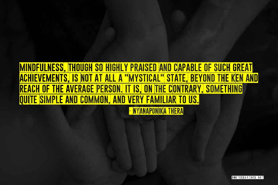 Piccirilli Restaurant Quotes By Nyanaponika Thera Piccirilli Restaurant Quotes By Nyanaponika Thera