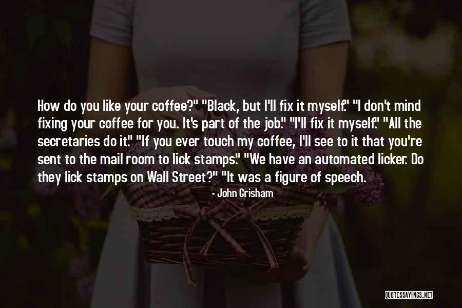 Piccolino Restaurant Quotes By John Grisham Piccolino Restaurant Quotes By John Grisham