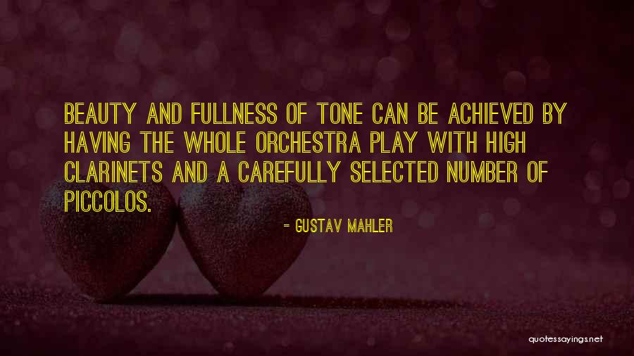 Piccolos Quotes By Gustav Mahler Piccolos Quotes By Gustav Mahler