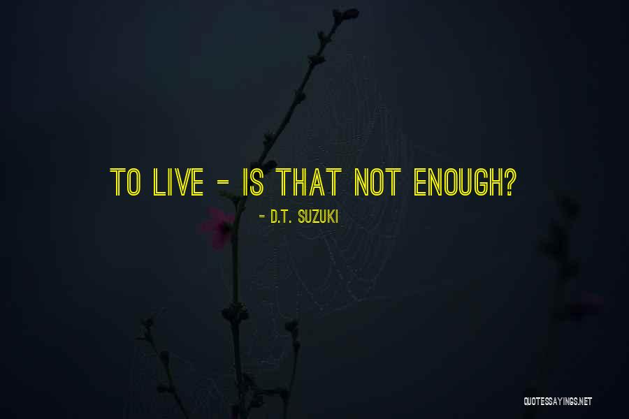Piceno Quotes By D.T. Suzuki Piceno Quotes By D.T. Suzuki
