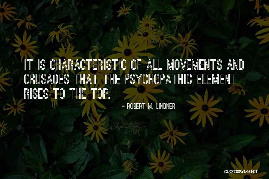 Pichelina Quotes By Robert M. Lindner Pichelina Quotes By Robert M. Lindner