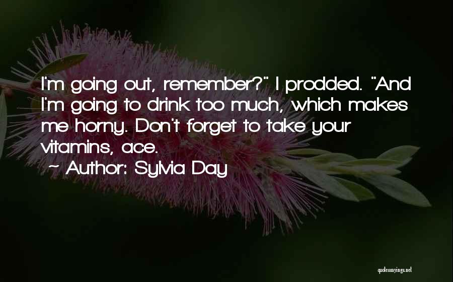 Pichilingue Baja Quotes By Sylvia Day