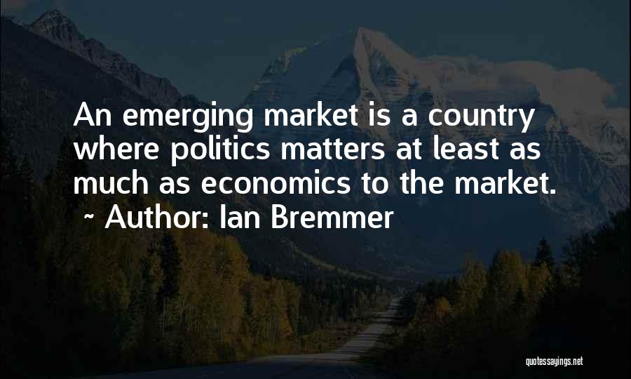 Pichle Quotes By Ian Bremmer