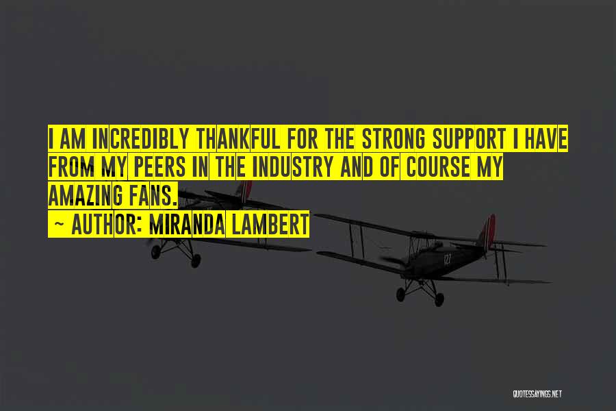 Pichouette Quotes By Miranda Lambert