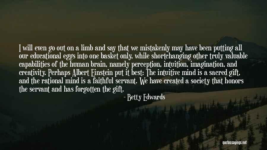 Picie Quotes By Betty Edwards Picie Quotes By Betty Edwards