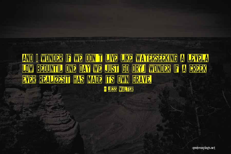 Picior Masa Quotes By Jess Walter Picior Masa Quotes By Jess Walter