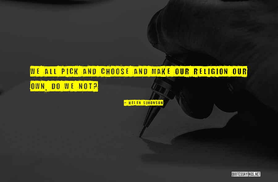 Pick And Choose Quotes By Helen Simonson