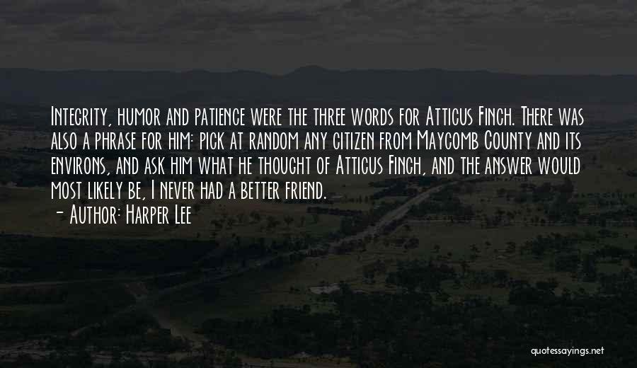 Pick Me Up Words Quotes By Harper Lee