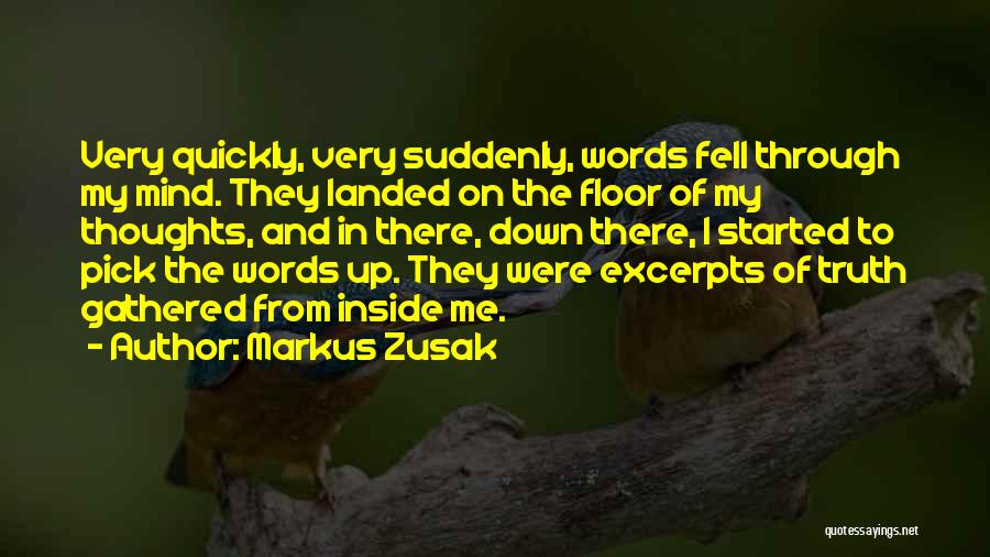 Pick Me Up Words Quotes By Markus Zusak