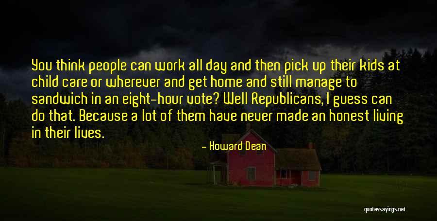 Pick On My Child Quotes By Howard Dean Pick On My Child Quotes By Howard Dean
