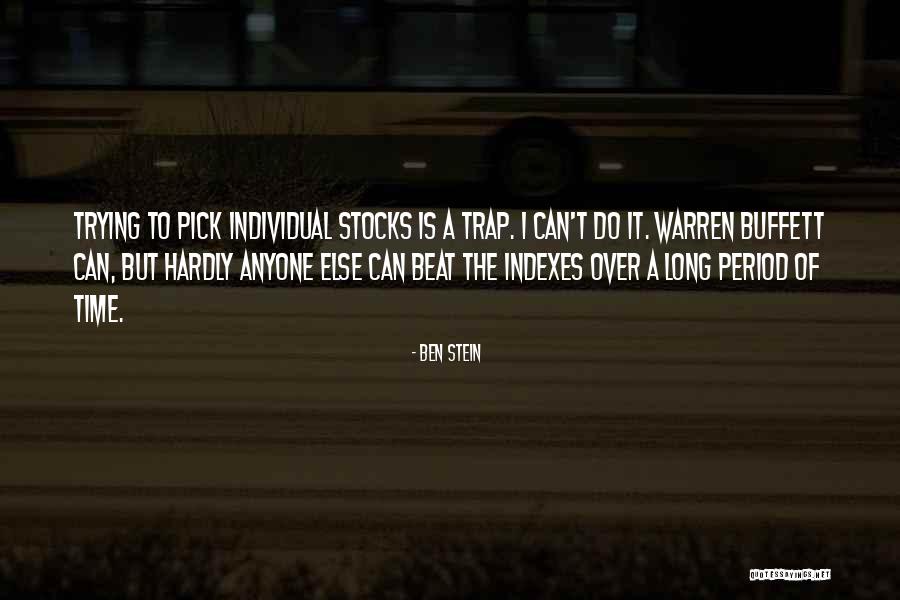 Pick Stocks Quotes By Ben Stein Pick Stocks Quotes By Ben Stein