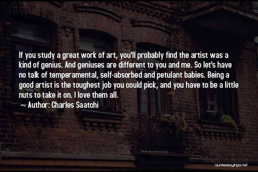 Pick Up Artist Quotes By Charles Saatchi